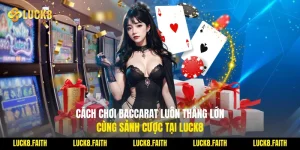 Cách Chơi Baccarat
